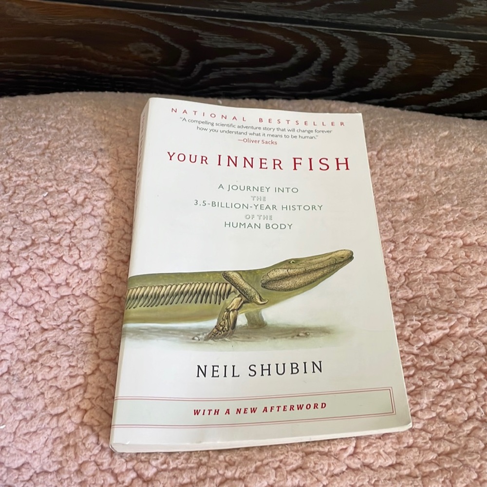 Your inner fish book by Neil SHUBIN brand new!